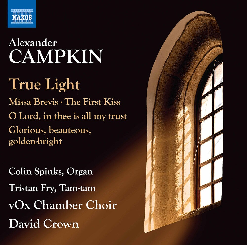 Campkin / Spinks / Crown - True Light / Missa Brevis Music CD