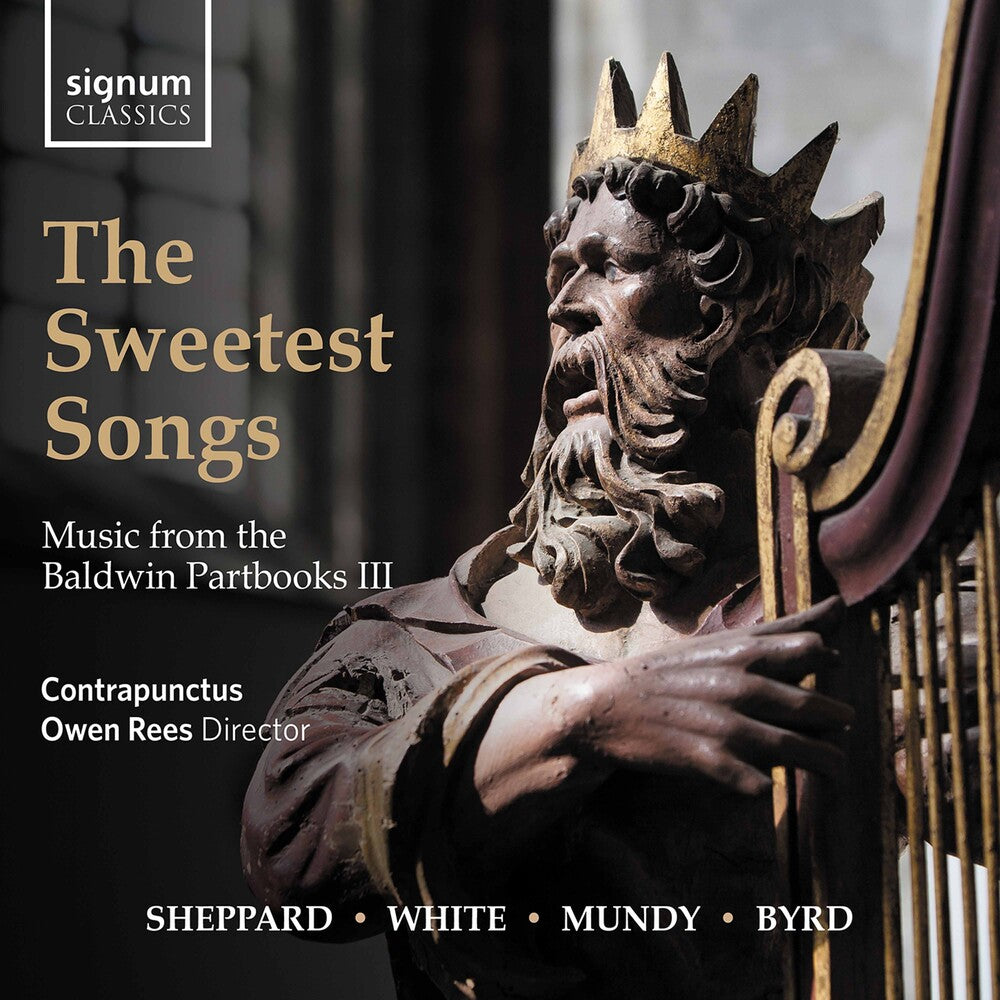Byrd / Contrapunctus / Rees - Sweetest Songs [CD]