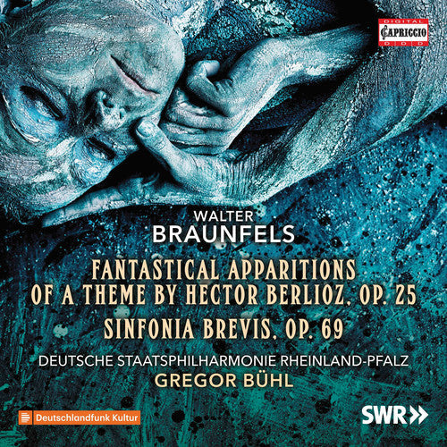 Braunfels - Fantastical Apparitions Theme / Sinfonia Brevis 69 [CD]