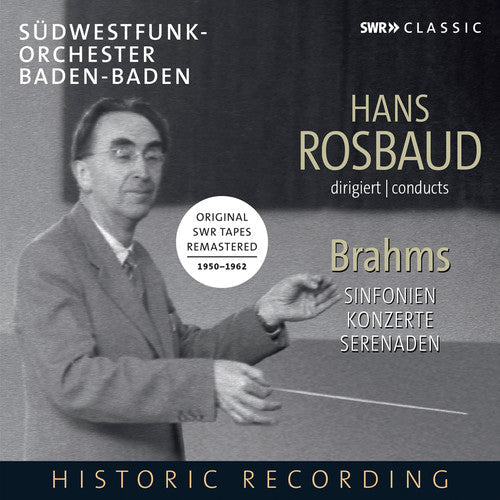 Brahms / Anda / Gieseking - Hans Rosbaud Conducts Brahms [6 CD]