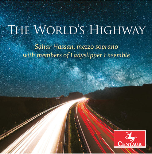 Chaminade / Hassan / Levin - World's Highway Music CD
