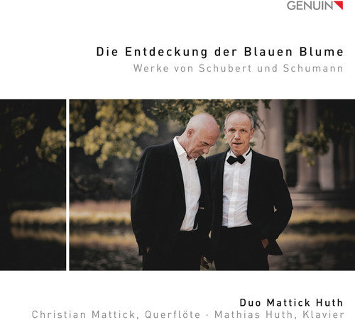 Schubert / Mattick / Huth - Die Entdeckung Der Blauen Blume Music CD