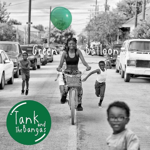Tank and The Bangas - Green Balloon [CD]