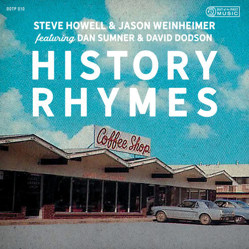 Steve Howell & Jason Weinheimer - History Rhymes Music CD