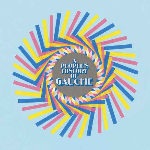 A People's History Of Gauche [LP]