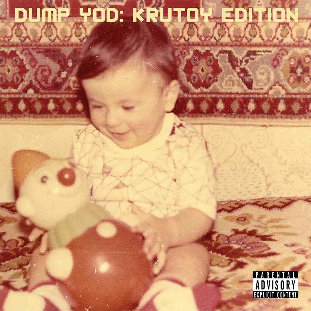 Dump Yod: Krutoy Edition [CD]