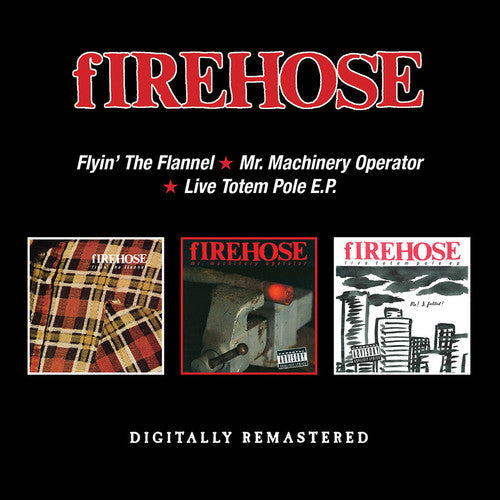 Firehose - Flyin The Flannel / Mr Machinery Operator / Live Totem Pole EP Music CD