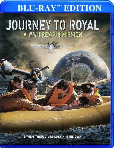 Journey To Royal: Wwii Rescue Mission - Journey To Royal: Wwii Rescue Mission - Blu-ray