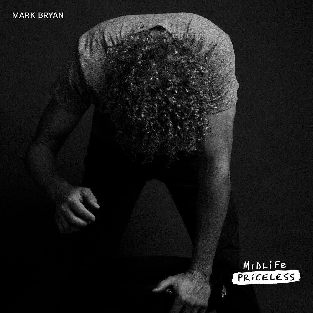 Mark Bryan - Midlife Priceless [CD]