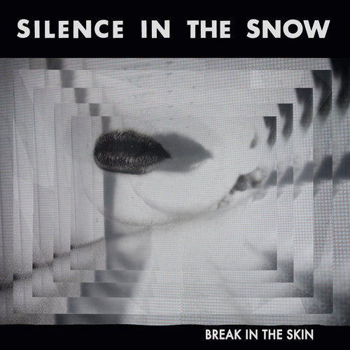 Silence In The Snow - Break In The Skin [Digipak]