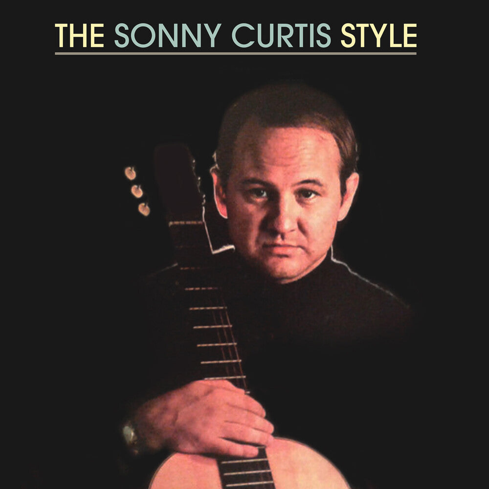 Sonny Curtis - The Sonny Curtis Style [CD]