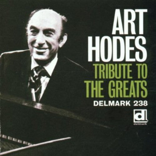 Art Hodes - Tribute to the Greats [CD]