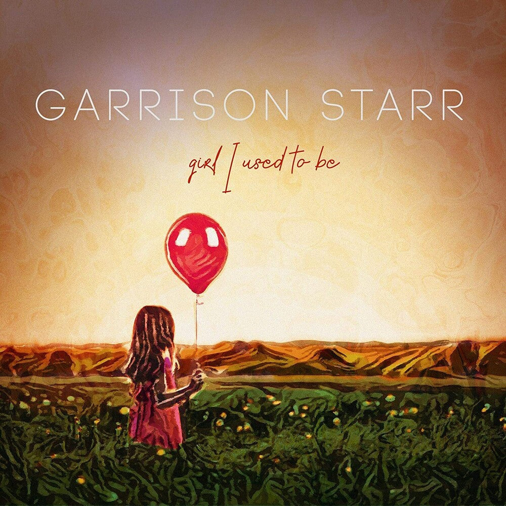 Garrison Starr - Girl I Used To Be [LP] Vinyl Record