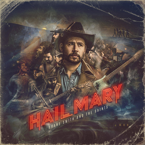 Shane Smith & the Saints - Hail Mary [CD]
