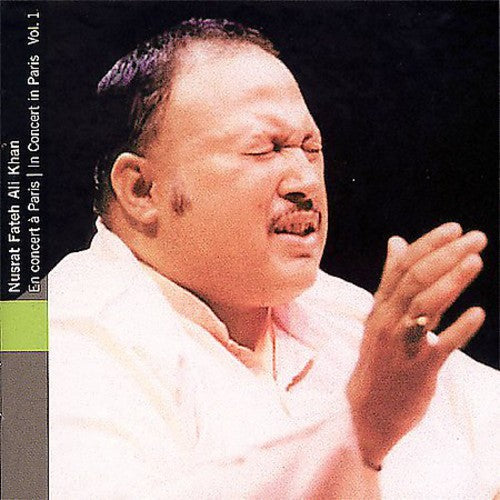 Nusrat Fateh Ali Khan - Vol. 1-Paris Concert Music CD