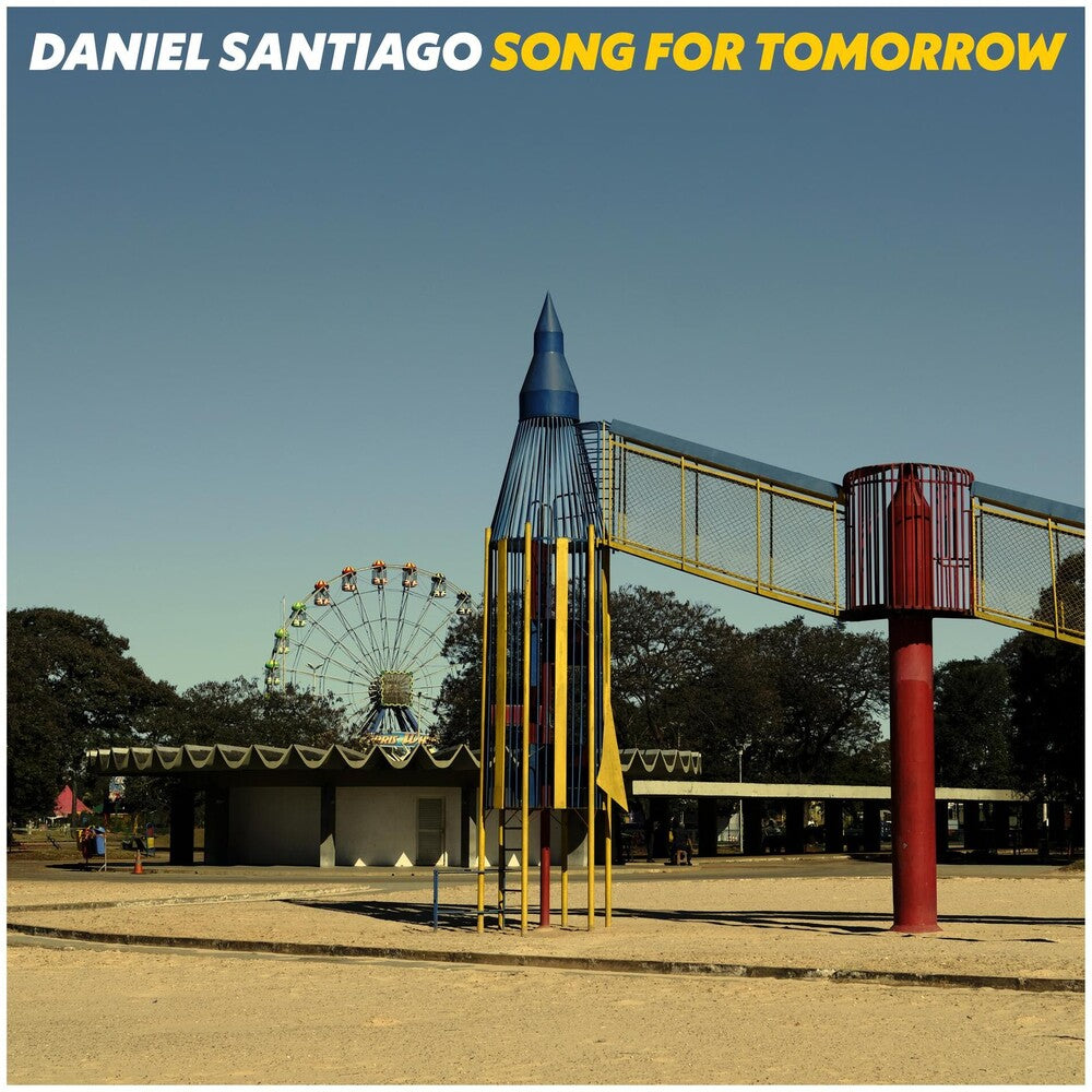 Daniel Santiago - Song For Tomorrow [LP] Vinyl Record