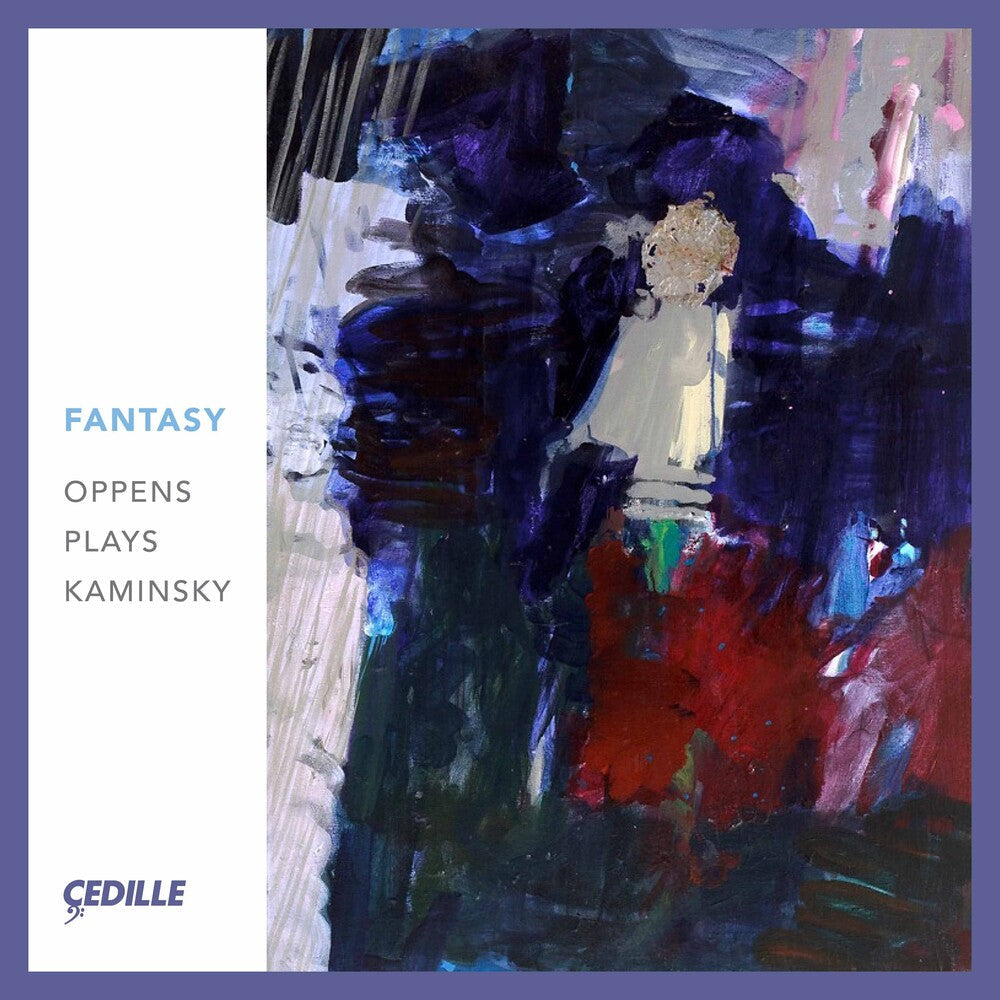 Kaminsky / Oppens / Meyer - Fantasy [CD]