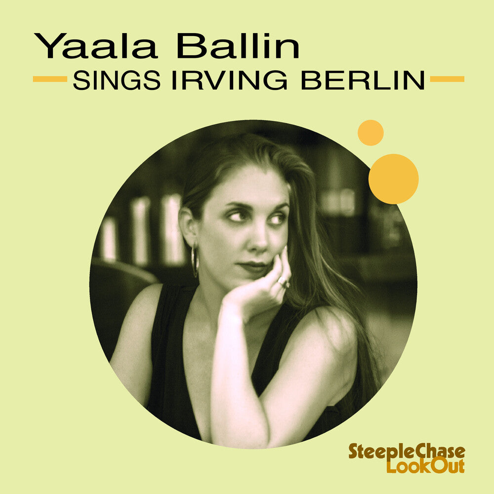Yaala Ballin - Sings Irving Berlin [CD]