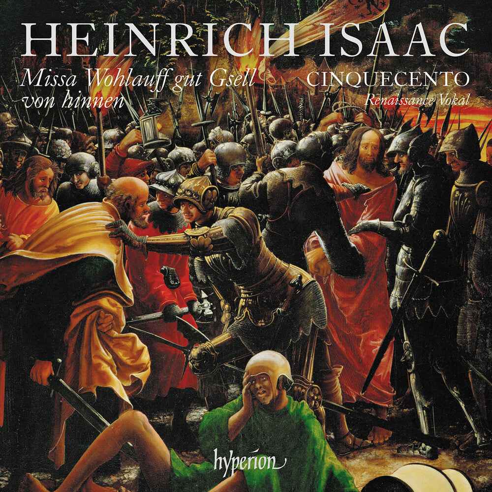 Isaac: Missa Wohlauff Gut Gsell Von Hinnen & Other [CD]
