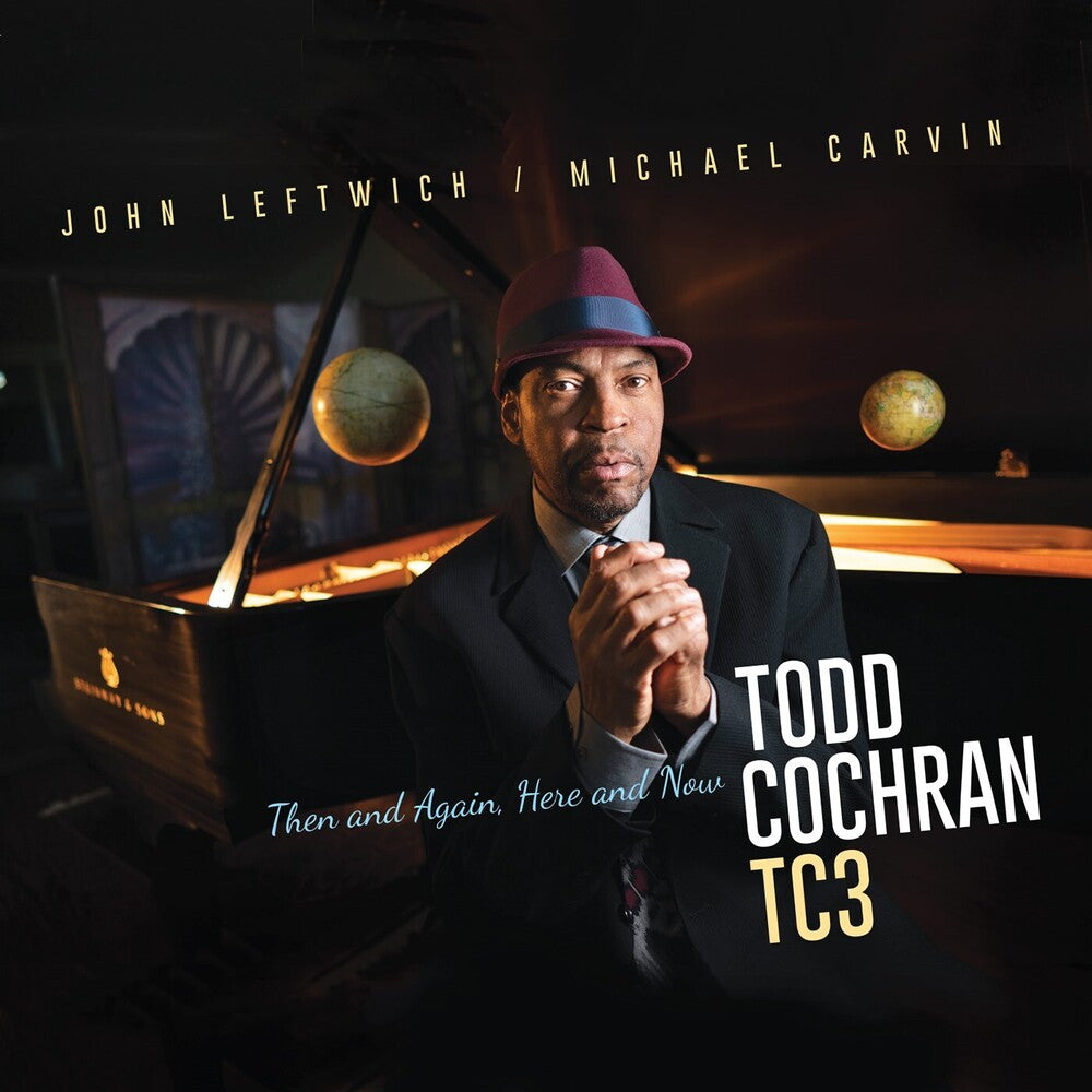 Todd Cochran - Then & Again Here & Now Music CD