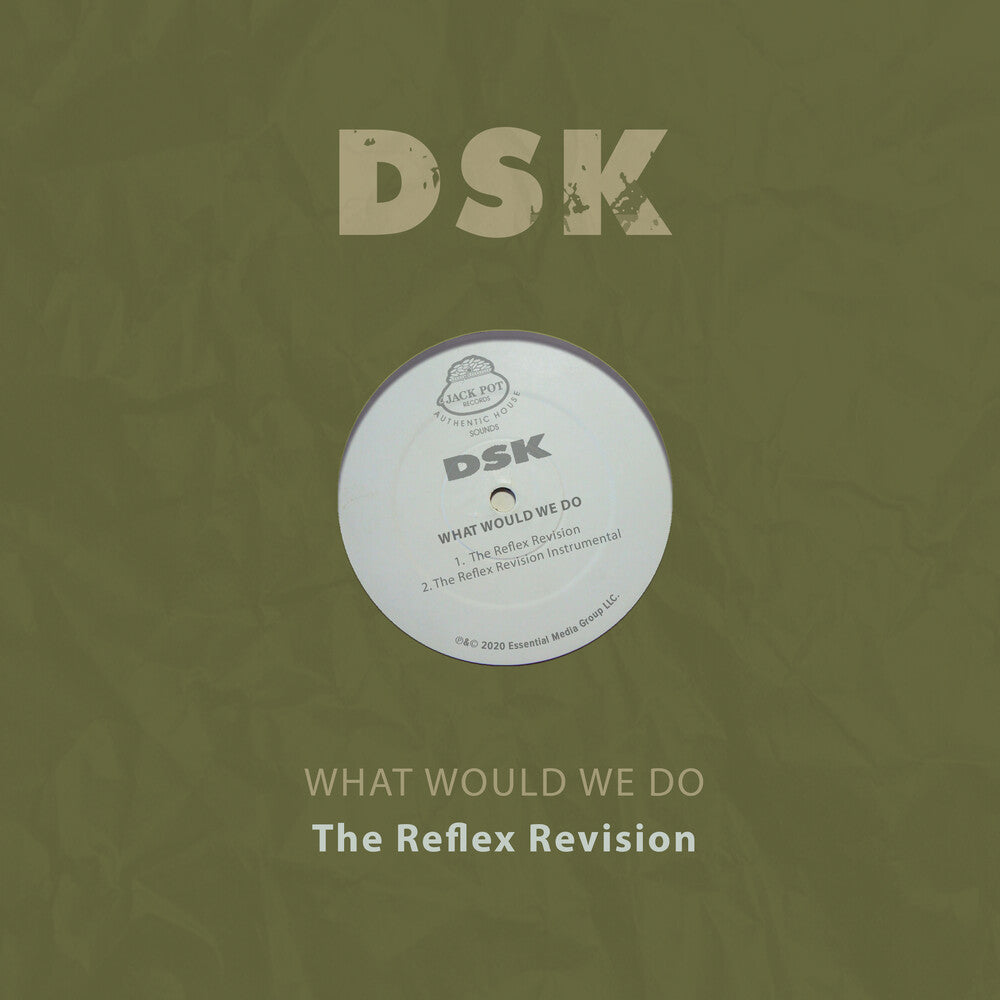 DSK - What Would We Do - The Reflex Revision (Mod) [CD]