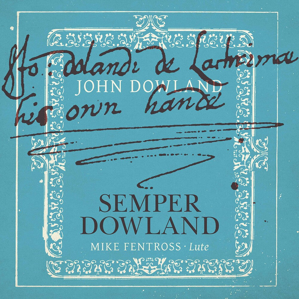 Dowland / Fentross - Semper Dowland [CD]