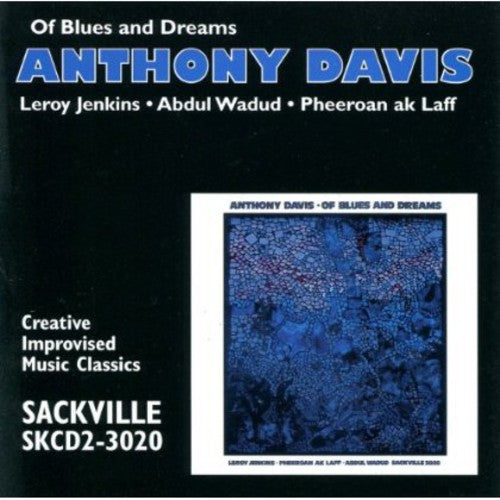 Anthony Davis - Of Blues & Dreams [CD]