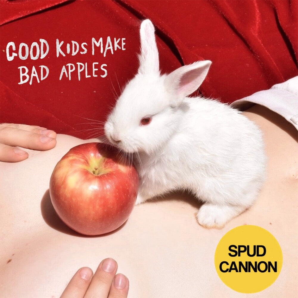 Spud Cannon - Good Kids Make Bad Apples [LP] Vinyl Record