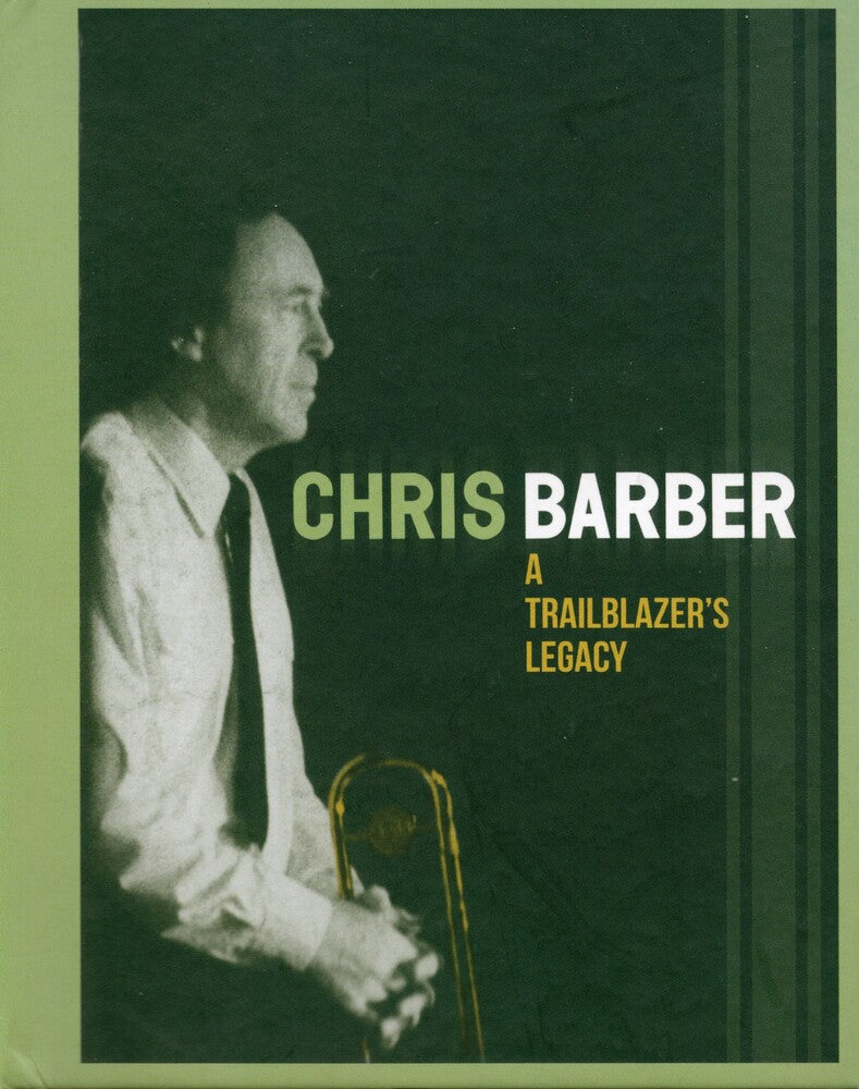 Chris Barber - Trailblazer's Legacy (Uk) [CD]