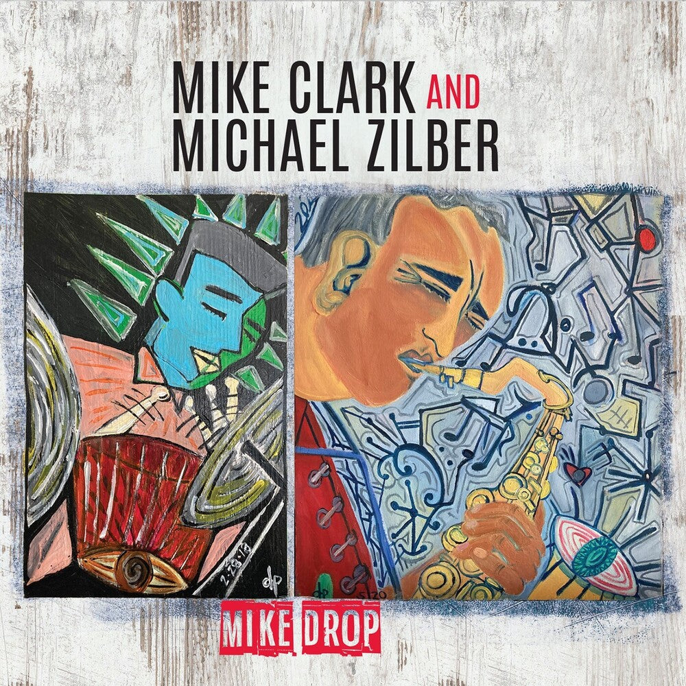 Mike Clark  / Zilber,Michael - Mike Drop Music CD