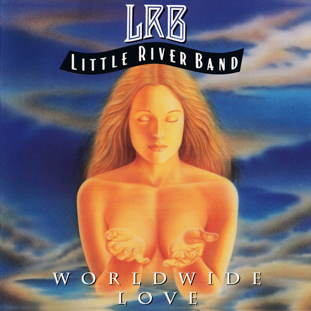Little River Band - Worldwide Love (Mod) [CD]