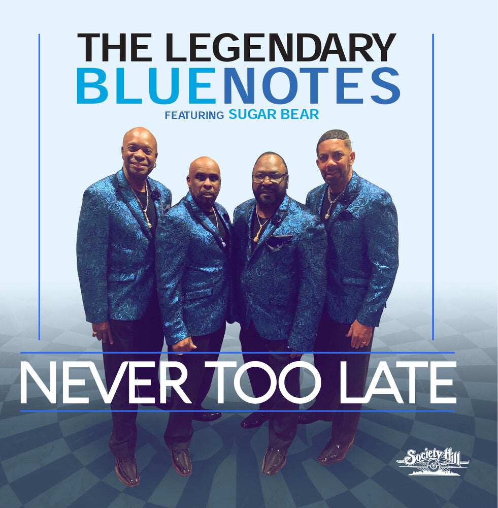 Legendary Bluenotes Featuring Sugarbear - Never Too Late (Mod) [CD]