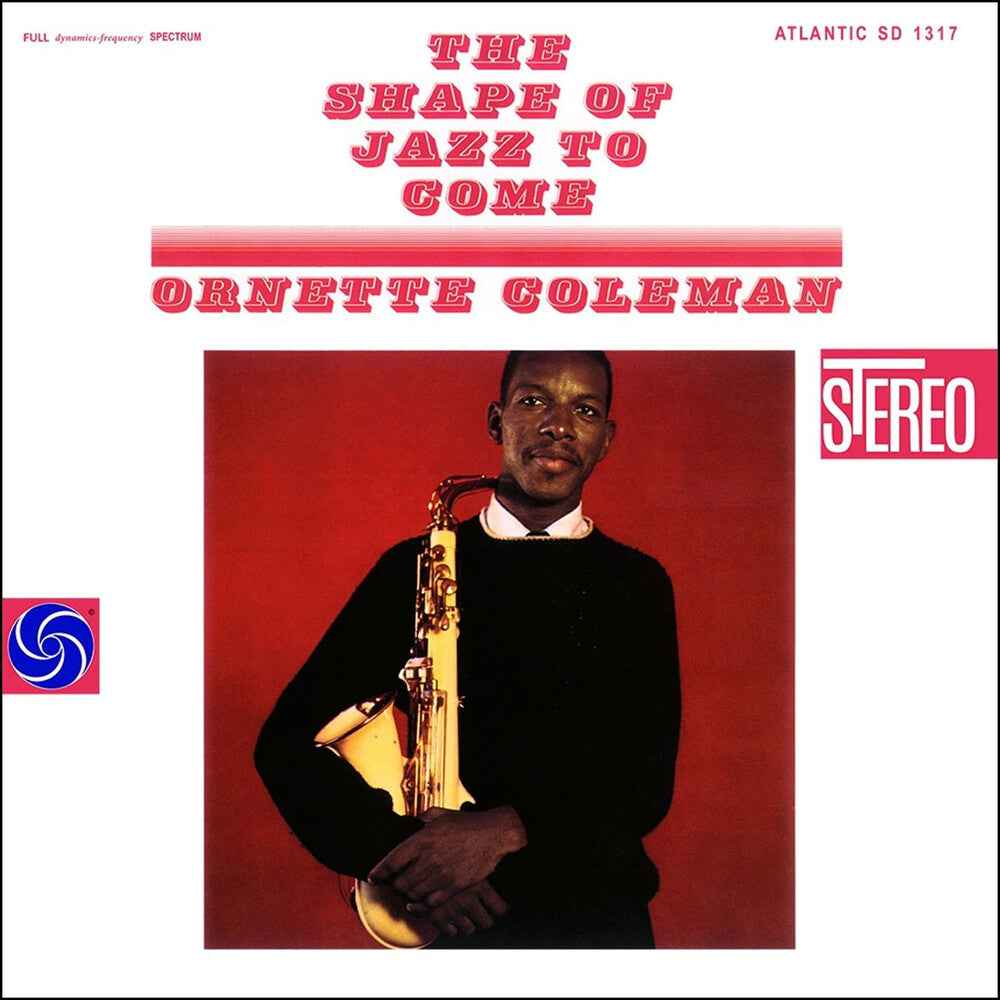 Pre-Order: Shape Of Jazz To Come [180 Gram] (Can)