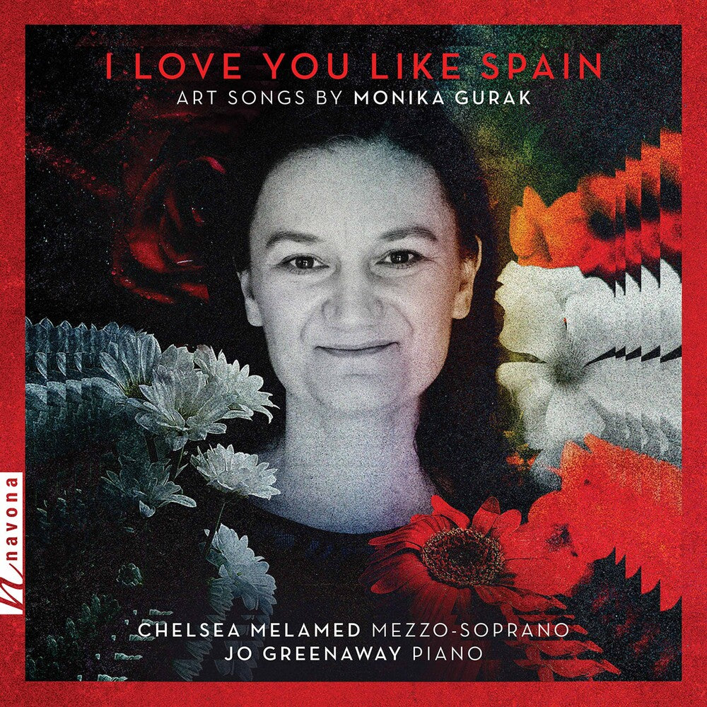 Gurak / Melamed / Greenway - I Love You Like Spain Music CD