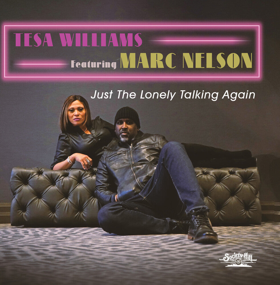 Tesa Williams  Featuring Marc Nelson - Just The Lonely Talking Again (Mod) [CD]