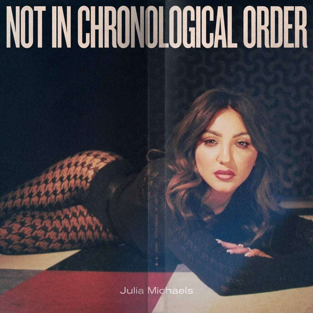 Julia Michaels - Not In Chronological Order [LP] Vinyl Record