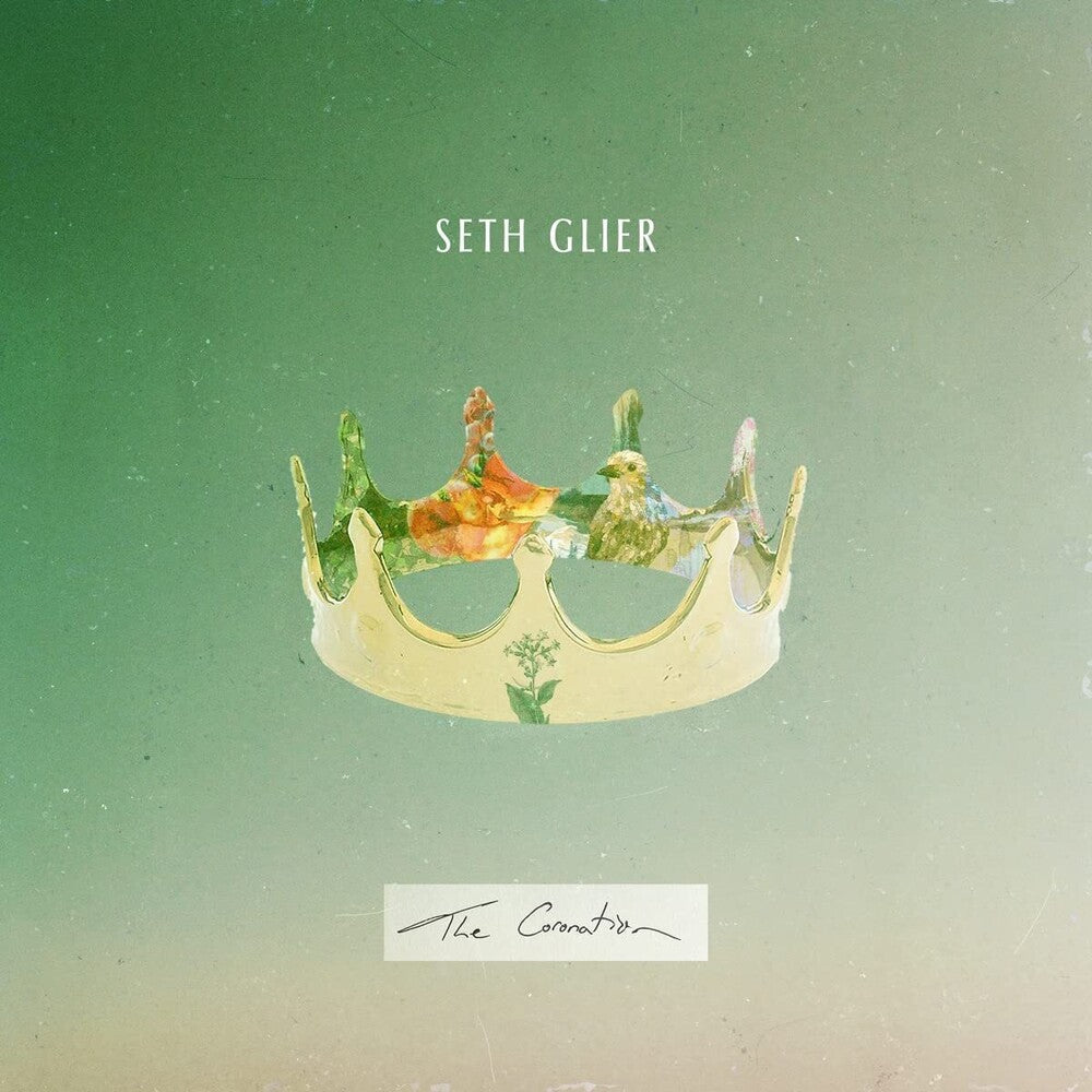 Seth Glier - The Coronation [CD]
