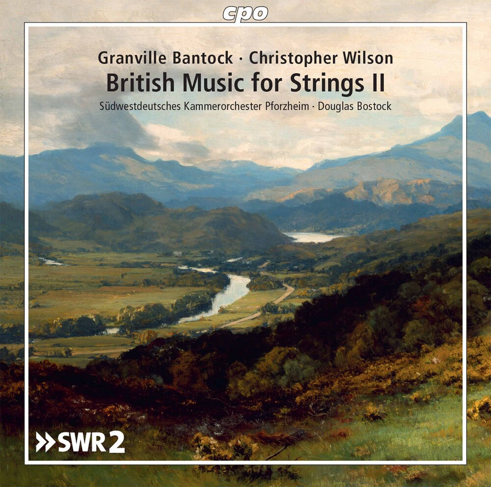 Bantock / Sudwestdeutsches Kammerorchester - British Music for Strings 2 [CD]