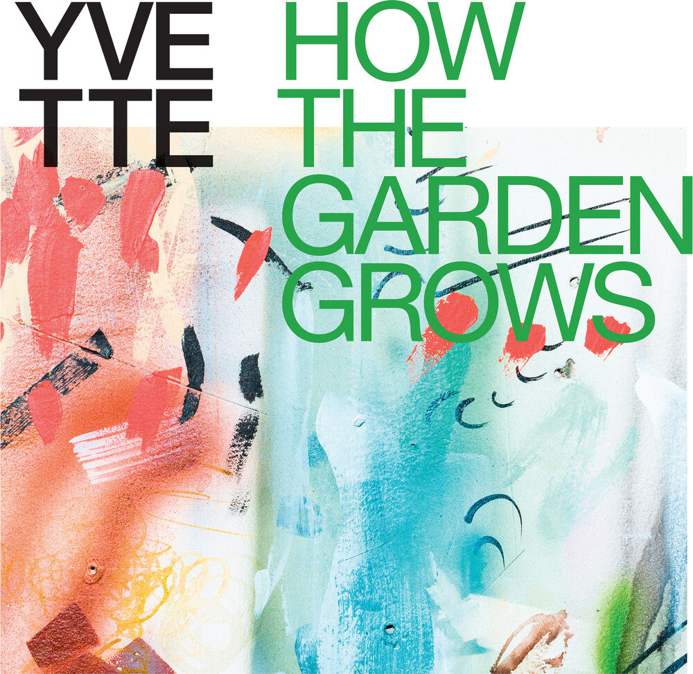 Yvette - How The Garden Grows Music CD