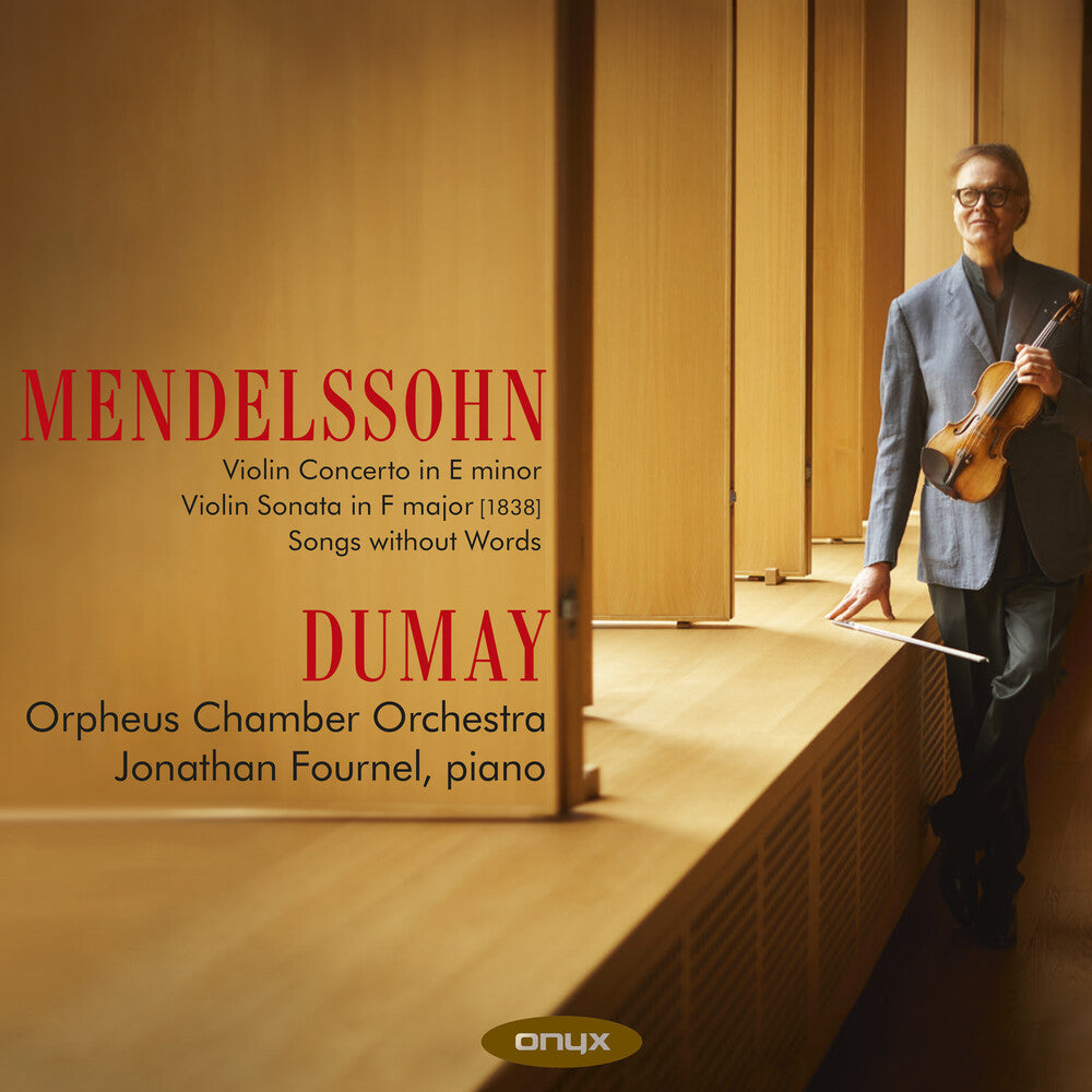 Augustan Dumay - Mendelssohn: Violin Concerto & Sonata Music CD