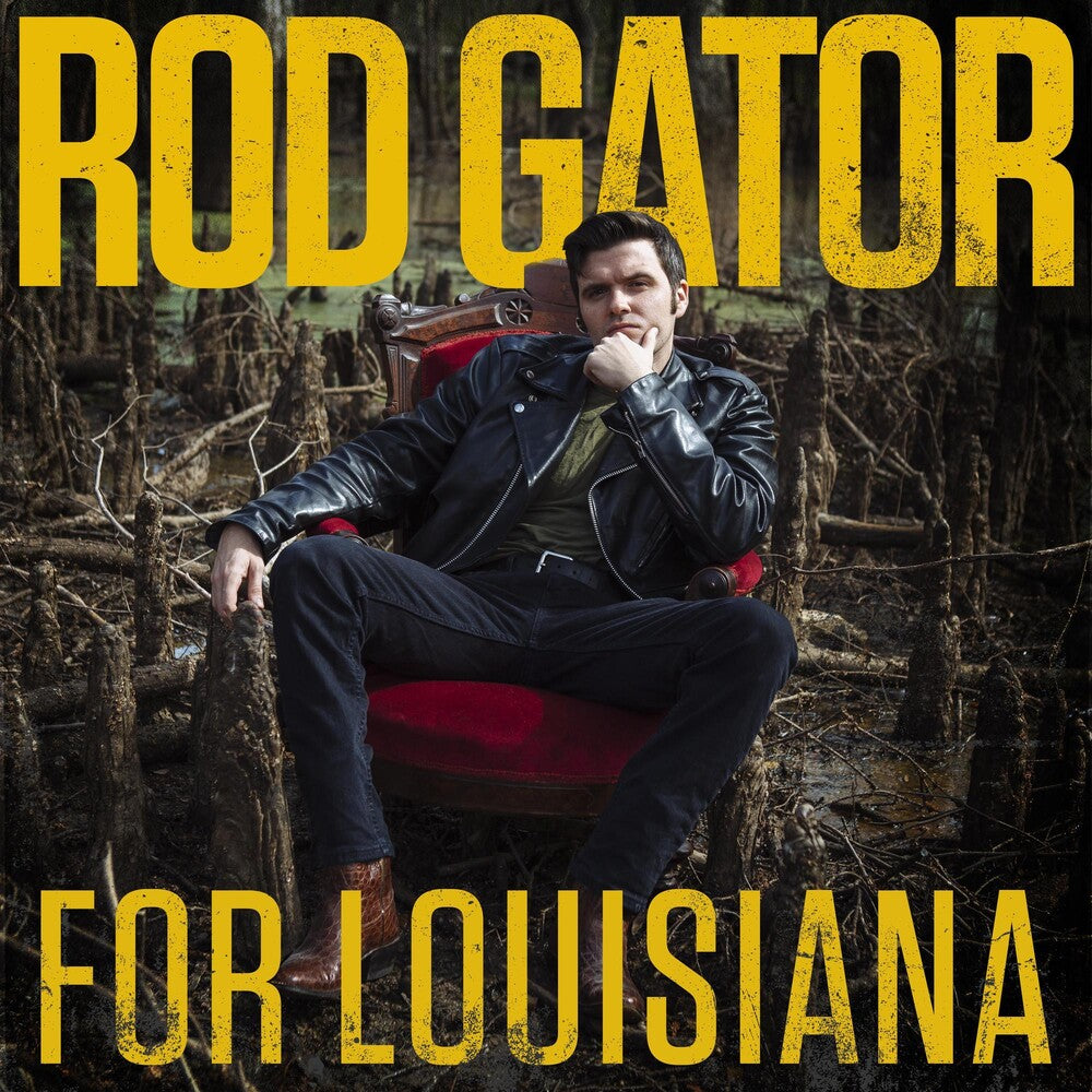 Rod Gator - For Louisiana [LP] Vinyl Record