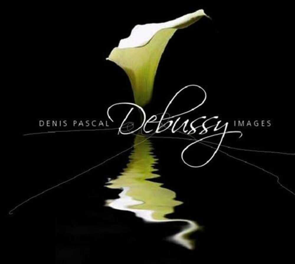 Denis Pascal - Debussy / Images Music CD