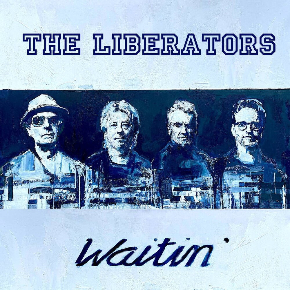 Liberators - Waitin' [CD]