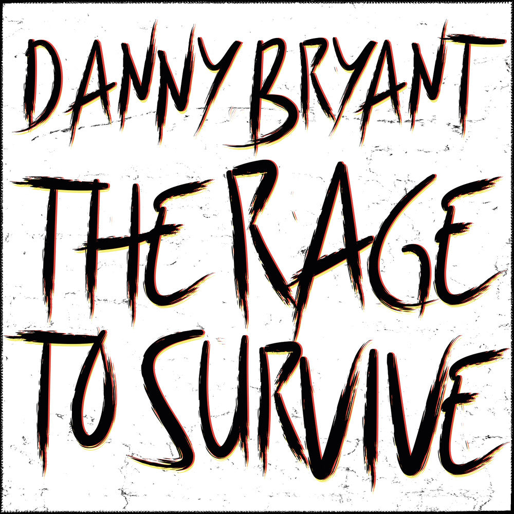 Danny Bryant - Rage To Survive [LP] Vinyl Record