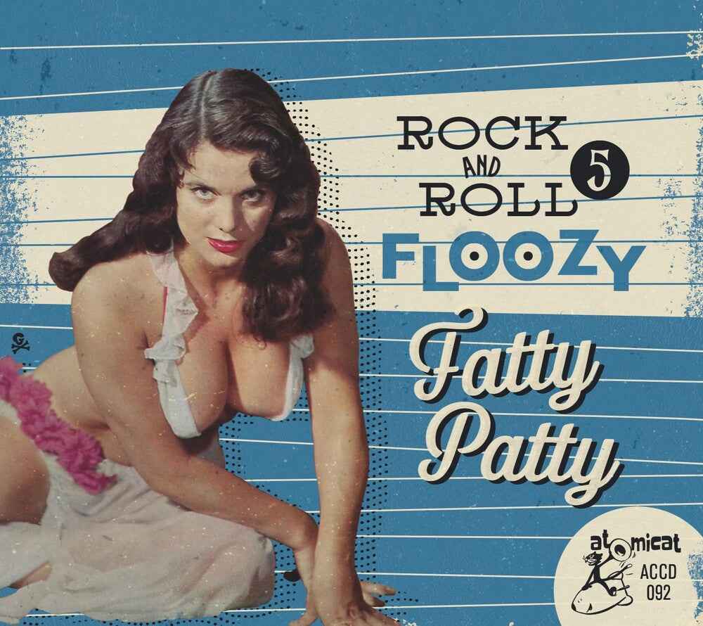 Rock 'n' Roll Floozy 5: Fatty Patty / Various [CD]