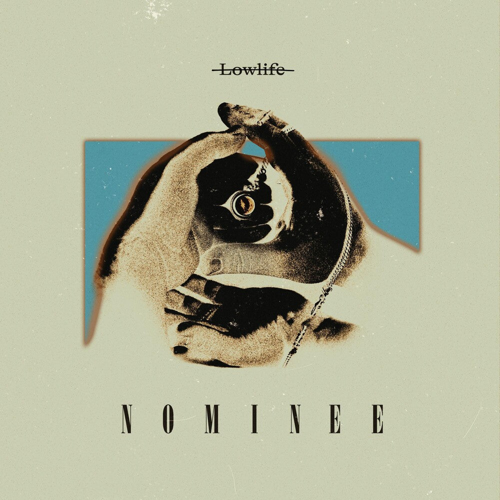 Nominee - Lowlife [LP] Vinyl Record
