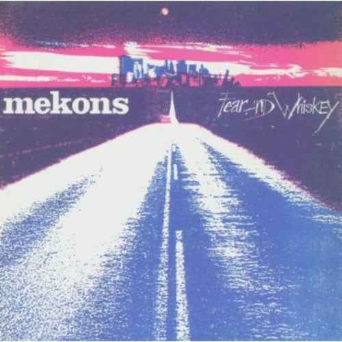Fear & Whiskey [Reissue]