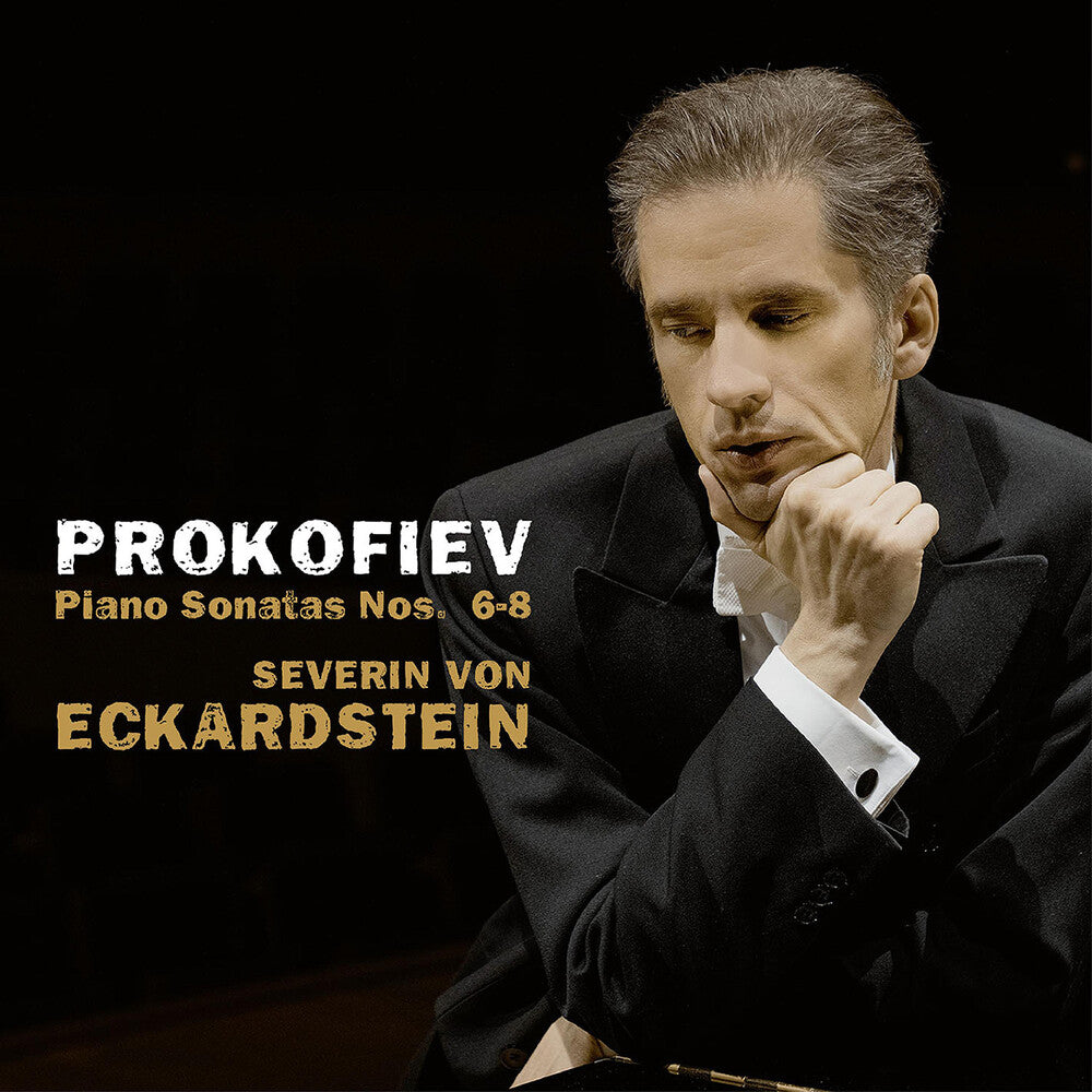 Prokofiev / Eckardstein - Piano Sonatas 6-8 [CD]