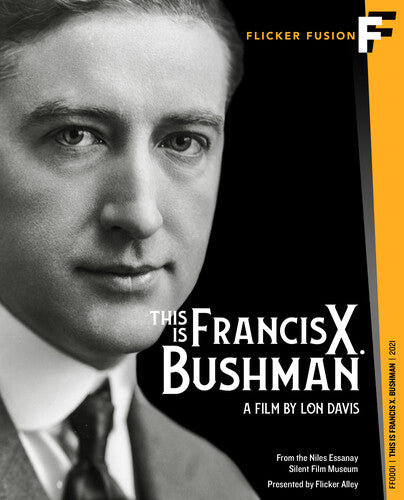 This Is Francis X. Bushman - This Is Francis X. Bushman - Blu-ray