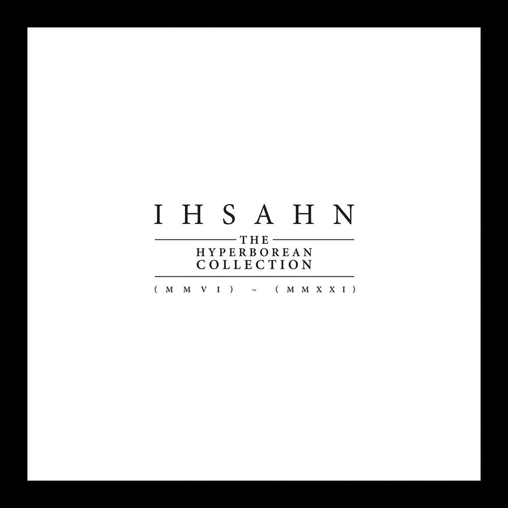 Ihsahn - The Hyperborean Collection (MMVI) – (MMXXI) [Ultra-Clear 9 LP Box Set] Vinyl Record